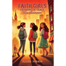 Faith Girls Growing in Grace: New Beginnings