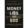 Money, Lies, and God: Inside the Movement to Destroy American Democracy