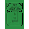 The Negro Motorist Green-Book: 1940 Facsimile Edition