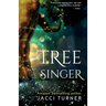 Tree Singer