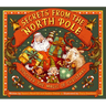 Secrets from the North Pole: Discover the Magic of Christmas