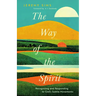 The Way of the Spirit: Recognizing and Responding to God's Subtle Movements