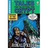Tales from the Southern-Fried Crypt: (Southern-Fried Horror Tales Book 2)