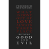 Beyond Good and Evil