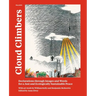 Cloud Climbers: Declarations through Images and Words for a Just and Ecologically Sustainable Peace
