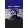 Emilio Fernández: Pictures in the Margins