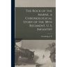 The Rock of the Marne, a Chronological Story of the 38th Regiment, U. S. Infantry