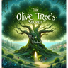 The Olive Tree's Secret