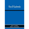 Flora Of Guatemala