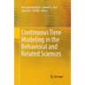 Continuous Time Modeling in the Behavioral and Related Sciences