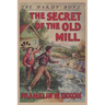 The Hardy Boys: The Secret of the Old Mill (Book 3)