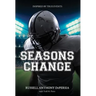 Seasons Change