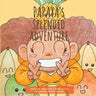 Papaya's Splendid Adventure