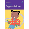 100+ Fun Ideas for Playground Games