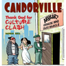 Candorville: Thank God for Culture Clash