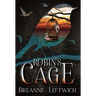 Robin's Cage