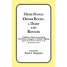 Hesse-Hanau Order Books, A Diary and Roster: A Collection of Items Concerning the Hesse-Hanau Contingent of "Hessians" Fighting Against the American C