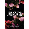 Unbroken: Dark Bully BWWM Romance