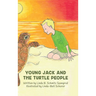Young Jack and the Turtle People