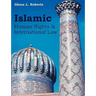 Islamic Human Rights and International Law