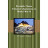 Portable Flame Thrower Operations in World War II