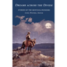Dreams Across the Divide: Stories of the Montana Pioneers