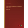 Last Poems; Translations from the Book of Indian Love: in large print