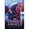 The Unholy Angels