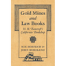 Gold Mines and Law Books: H.H. Bancroft's California Bookshop