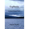 Euphoria: An Island of Despair Novel