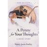 A Penny for Your Thoughts: A Short Story