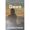 Long Past Dawn