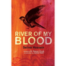 River of My Blood