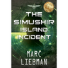 The Simushir Island Incident