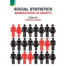 Social Statistics: Manifestation of Growth