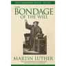 The Bondage of the Will