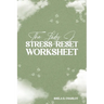 The Lady J StressReset Worksheet