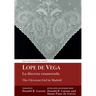 La Discreta Enamorada / The Cleverest Girl in Madrid: Lope de Vega