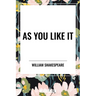 As You Like It