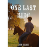 One Last Ride