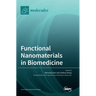 Functional Nanomaterials in Biomedicine