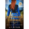 Westward Courage: Historical Women's Fiction Saga Large Print