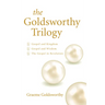 The Goldsworthy Trilogy