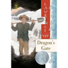 Dragon's Gate: A Newbery Honor Award Winner