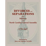 Divorces and Separations from Petitions to the North Carolina General Assembly, 1779-1837