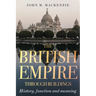 The British Empire Through Buildings: Structure, Function and Meaning