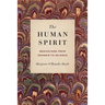 The Human Spirit: Beginnings from Genesis to Science