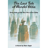 The Last Tale of Mendel ABBE: Sonny Bush and the Wise Men of New Chelm