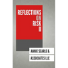 Reflections on Risk Volume II