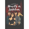 Hearts in Isolation